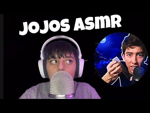 ASMR but I’m Jojos Asmr