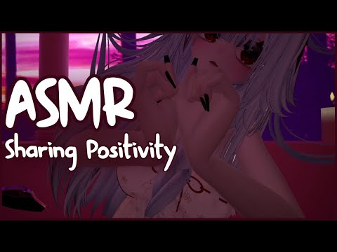 ASMR︱Sharing Positivity 🥰🌟