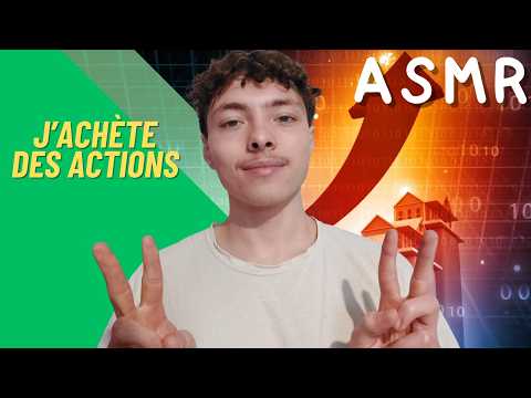 ASMR :💰Comment acheter des actions💰