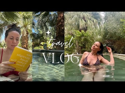 Vlog | Relaxing Getaway at Two Bunch Palms Resort 🌴🚰 Hot Springs, Spa, & Wellness Activities