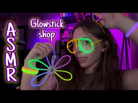 ASMR Glow-stick shop | Cracking sounds + haul
