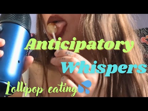 ASMR Anticipatory Whispers and Lollipop sounds🍭