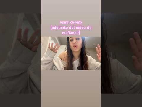asmr casero (adelanto!!)