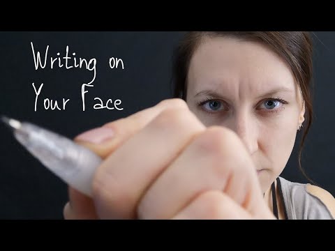 ASMR Writing on Your Face #2 With Inaudible Speaking