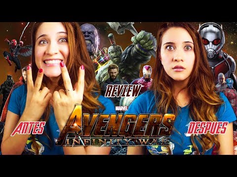 AVENGERS INFINITY WAR | Review | No spoiler. NO ASMR en Español