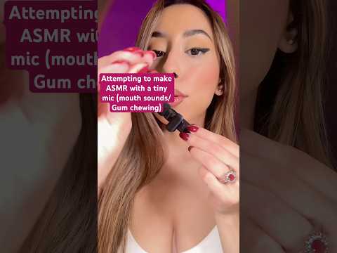 Mouth Sounds & Gum Chewing with Tiny Mic #asmr #shorts #asmrtriggers