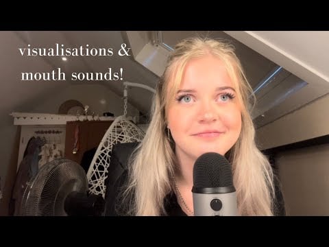 asmr | mouth sounds, visualisations, hand sounds/movements!!