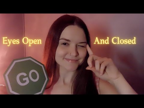 ASMR Open and Close Your Eyes 💛 (Follow My Instructions)