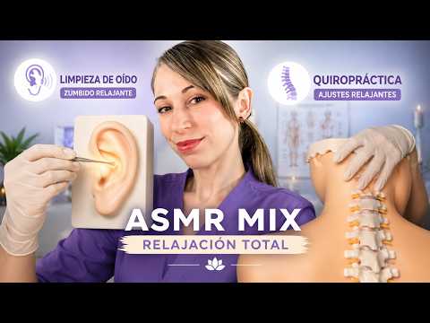 Clínica ASMR | Limpieza de Oído + Quiropráctica Muy Realista | Mix Definitivo para dormir