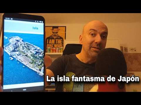 ASMR || La isla abandonada de Hashima