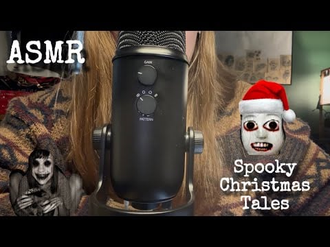 ASMR || Reading Scary Festive Stories 🎅🏻👻