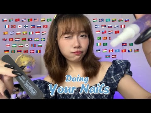 ASMR Roleplay | Doing Your Nails in 70+ Different Languages  (3 hours for sleep)
