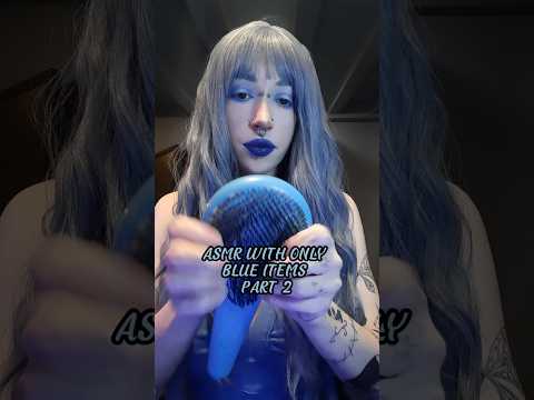 ASMR With Only Blue Items Part 2