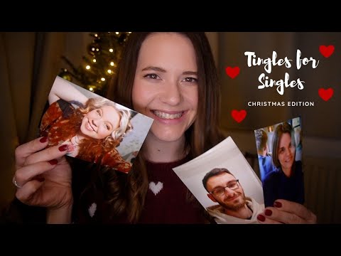 ASMR TINGLES FOR SINGLES ❤️🎄 Christmas Edition 🎄❤️