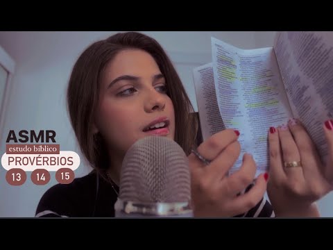 ASMR 4K | Leitura bíblica Provérbios 13, 14 e 15 com voz suave