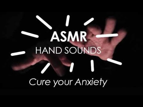 ✨ASMR HAND SOUNDS TO CURE ANXIETY✨Finger Fluttering,Tapping Sounds, Relaxing Music