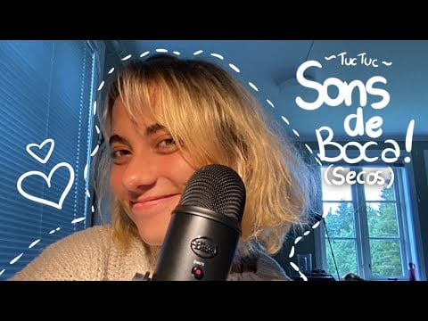 ASMR | Sons de boca secos
