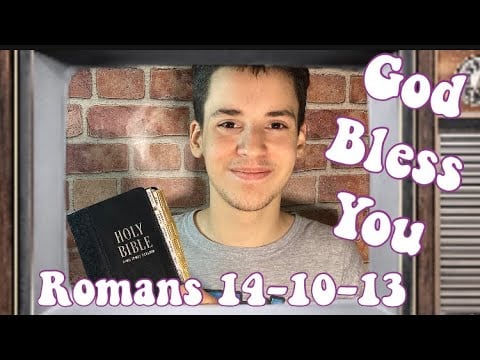 BIBLE READING: “Do Not Judge”  Romans 14:10-13 WITH MALACHI