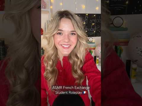 ASMR French Exchange Student Roleplay 🇫🇷 #fyp #asmr #french