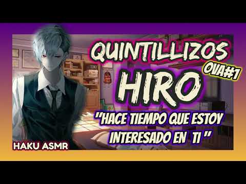 ASMR roleplay Quintillizos - Hace tiempo que estoy intereso en ti (OVA) - Haku ASMR