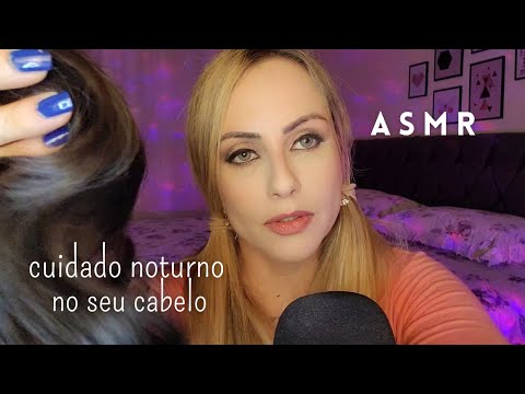 VOU ACARICIAR E CUIDAR DOS SEUS CABELOS - ASMR