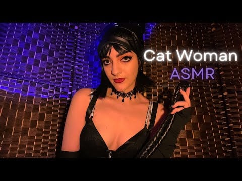 Cat Woman ASMR🖤