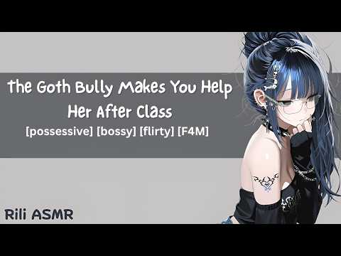 [F4M] The Goth Bully Makes You Help Her After Class | College Roleplay