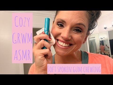 ASMR GRWM 💄 Soft Speaking, Gum Chewing & Rambling
