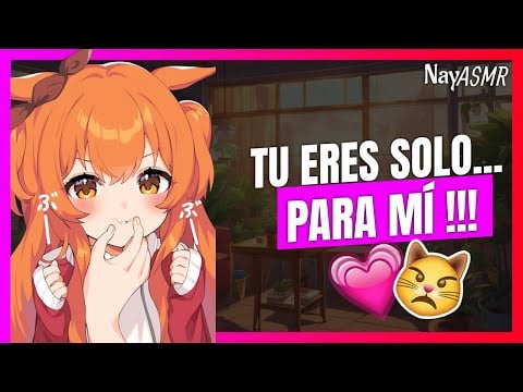ASMR - Tu NOVIA INFANTIL y TIERNA te CELA - Roleplay novia celosa - NayASMR