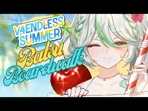 【V4Endless Summer Event!】Batsu Boardwalk~!!【Alias Anono | V4Mirai | ENVtuber】