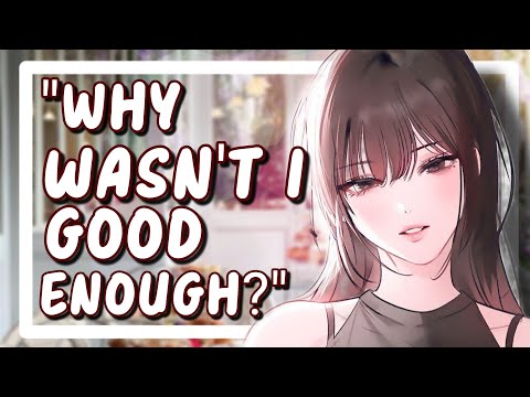 Apologizing to your Ex-Girlfriend [Part 2] [Asmr] [Deep] [Thoughtful] [Never enough]
