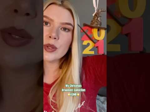ornament show & tell🎄🌟 #asmr #shorts