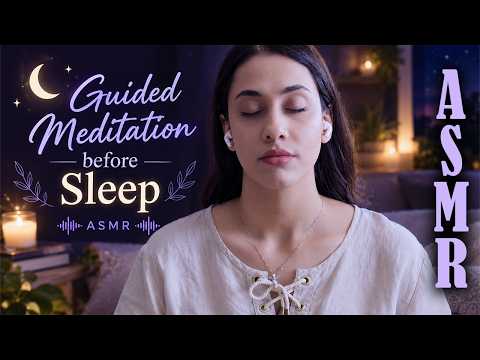 You need this 10-minute meditation before going to bed🌛ASMR