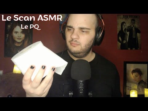 Le Scan ASMR : Explorons les sons du PQ 🧻