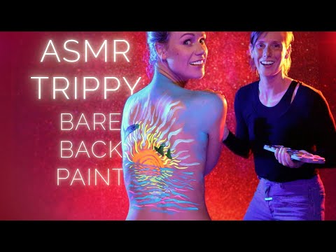 TRIPPY ASMR | MY SISTER PAINTS ON MY BACK | GLOW IN THE DARK ART