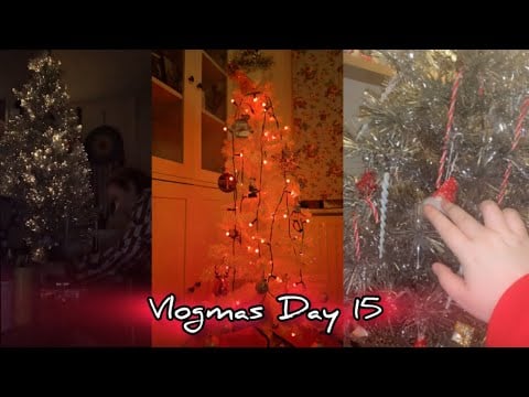 Vlogmas Day 15 - Decorating My Tree!!! 🎄