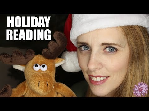 🎄 Special HOLIDAY Reading 🎅🤶 | ASMR