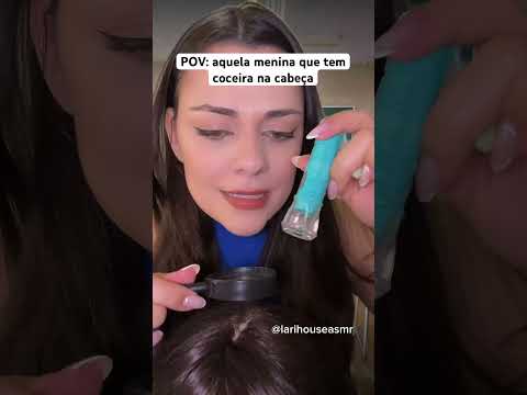 POV: aquela menina que tem coceira na cabeça #shorts #asmr #asmrsounds