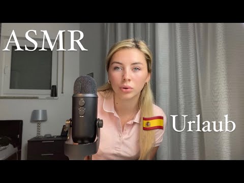 ASMR | Talk about Vacation in Spain 🇪🇸 Telling you Stories Whispering 🤫 [German]