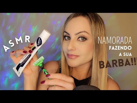 ASMR - RELAXE ENQUANTO FAÇO SUA BARBA! (NAMORADA)