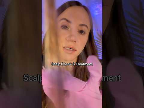 Relaxing ASMR Scalp Treatment 😴