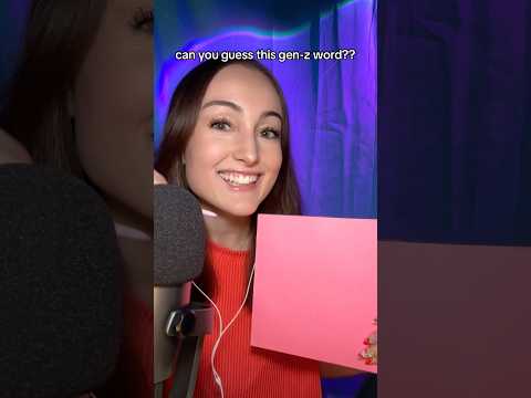 can you guess the gen-z word??