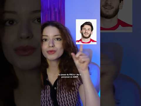 LE JOUEUR DU PSG LE + DUR À PRONONCER EN ASMR !