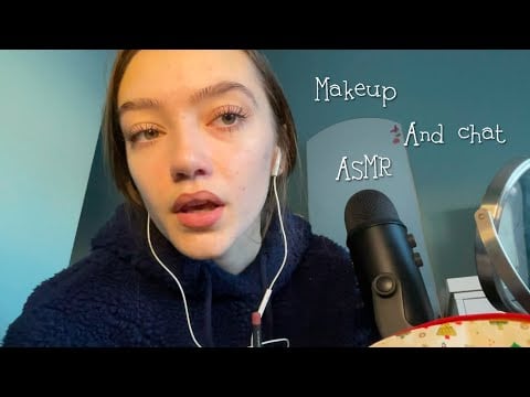 Makeup and chat ASMR