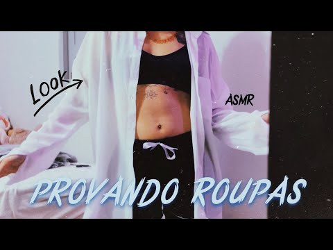 ASMRVLOG ~ Provando roupas￼👗👒