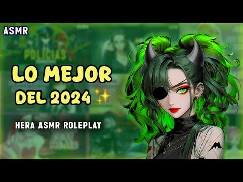 Los ASMR más intensos y virales del 2024 💚 SIN ANUNCIOS 🗣️ Hera ASMR Roleplay