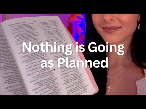 When Your Plans Keep Falling Apart | Proverbs 19 (Reading & Reflection)