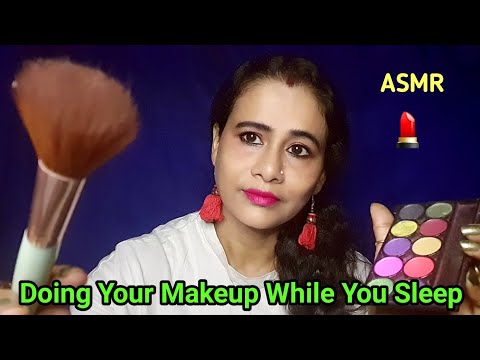 Asmr Doing Your Makeup While You Sleep 😴 Whispered Comfort |Shhh.. Sleep.. Relax...| Asmr Ghosal
