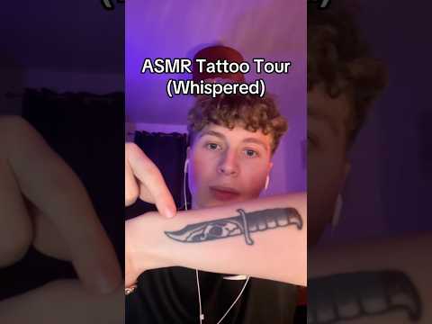 ASMR Tattoo Tour✍🏻😴