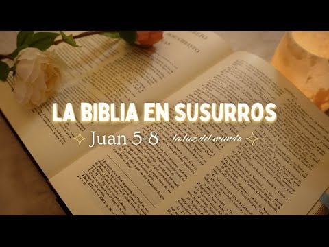 ASMR para Dormir y Recuperar la Paz | Evangelio de Juan 5–8